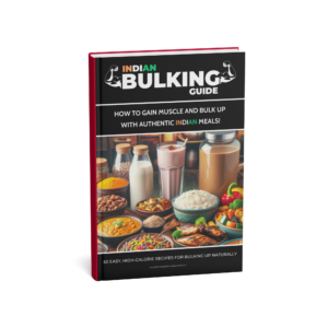 Indian Bulking Guide